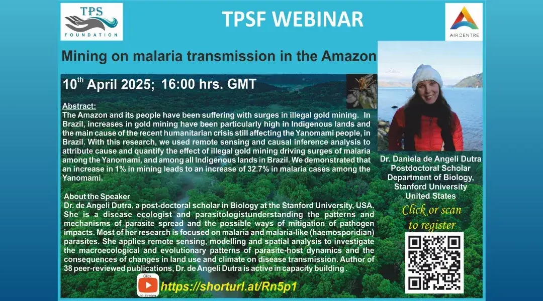 Trevor Platt Science Foundation webinar on Mining on Malaria transmission in the Amazon